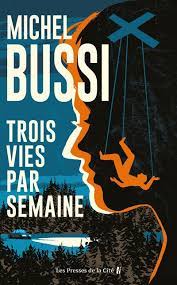 Couverture Trois vies par semaine