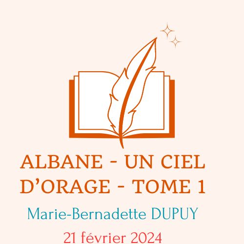 Logo Albane - Un ceil d'orage - Tome 1 de Marie-Bernardette DUPUY