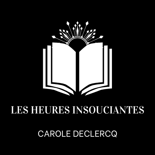 Logo de la fiche du premier tome : " La saga des désobéissances " - Les heures insouciantes de Carole DECLERCQ
